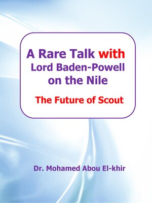 cover image of A Rare Talk with Lord Baden-Powell on the Nile
